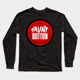 Taunt Button logo shirt Long Sleeve T-Shirt